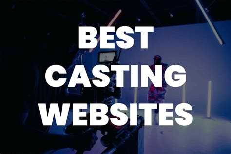 18 Best Casting Websites for Filmmakers & Actors .